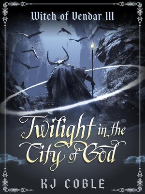 cover image of Twilight in the City of God